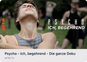 ARTE PSYCHO – Ich, begehrend