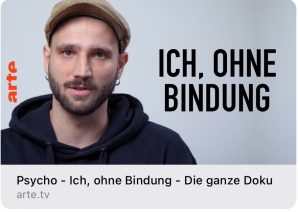 ARTE PSYCHO – Ich, ohne Bindung